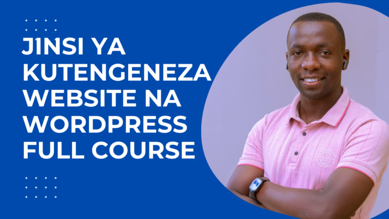 Jifunze Kutengeneza Website na WordPress Master class