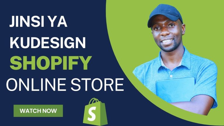 Jinsi ya kutengeneza website ya shopify Online store